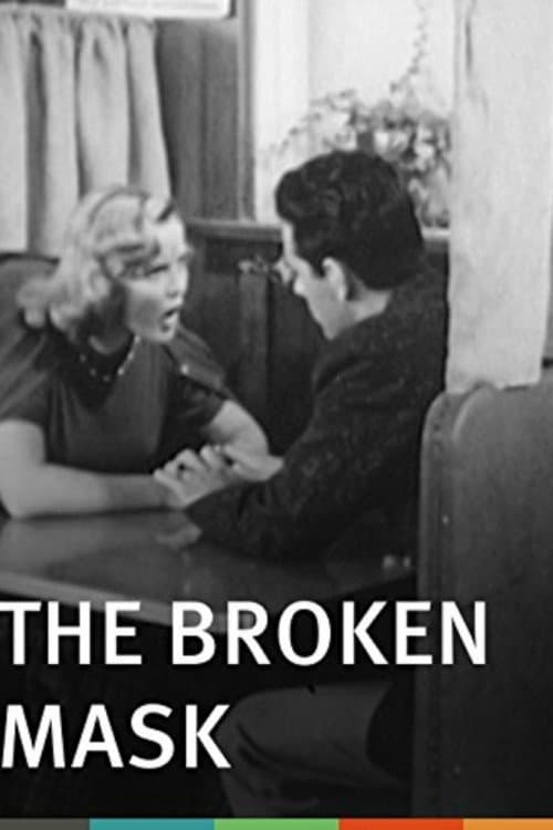 Постер: The Broken Mask