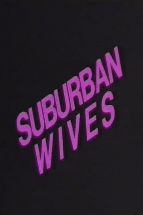Постер: Electric Blue Special: Suburban Wives