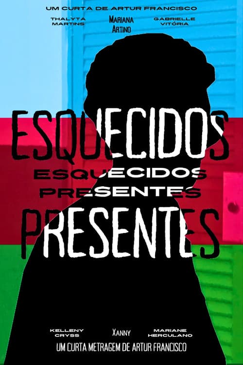 Постер: Esquecidos Presentes