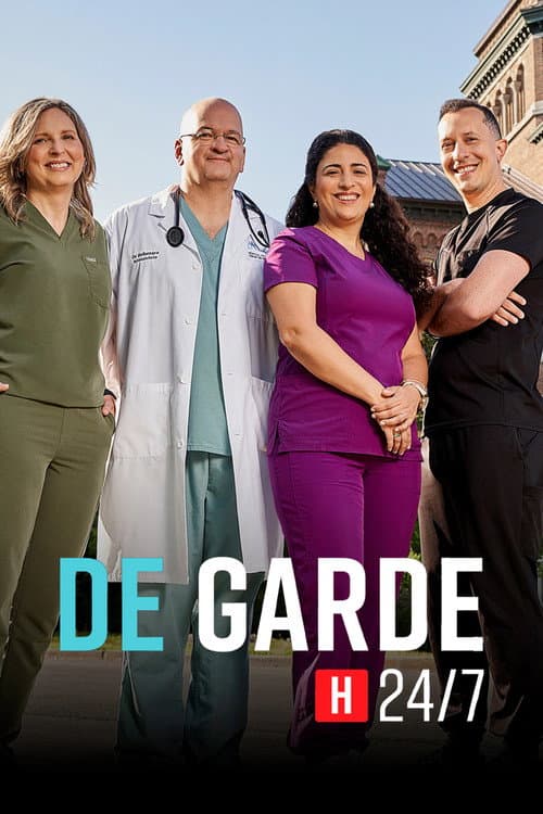 Постер: De garde 24/7