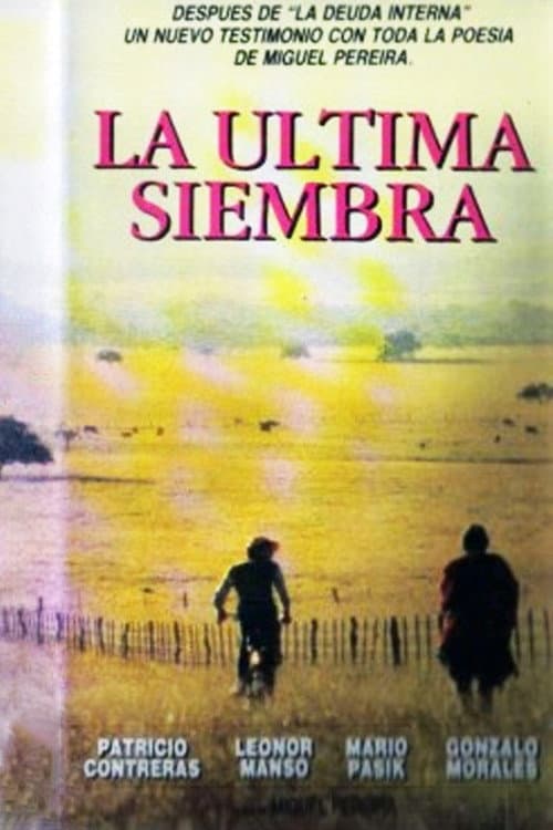 Постер: La última siembra