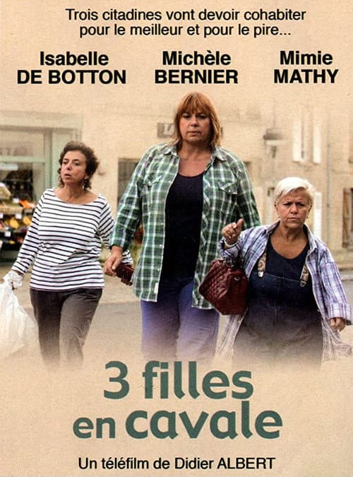 Постер: 3 Filles en cavale