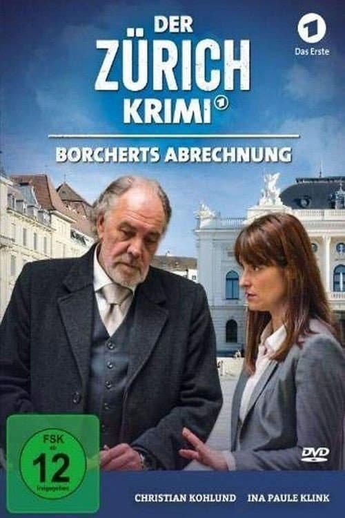 Постер: Der Zürich-Krimi: Borcherts Abrechnung