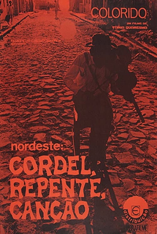 Постер: Nordeste: Cordel, Repente e Canção