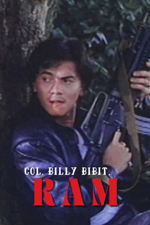 Постер: Col. Billy Bibit, RAM