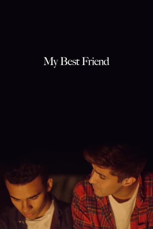 Постер: My Best Friend