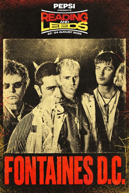 Постер: Fontaines D.C.: Radio 1 at Reading and Leeds Festival 2026