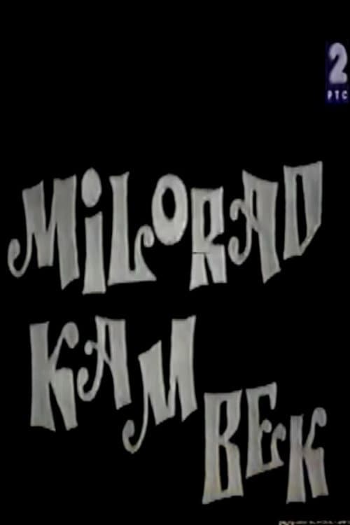 Постер: Milorade, kam bek