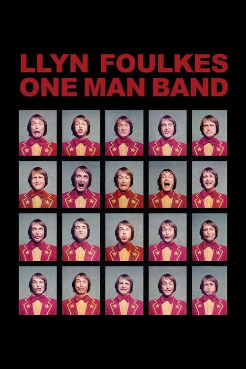 Постер: Llyn Foulkes One Man Band