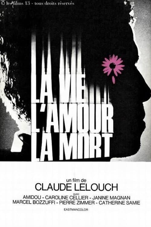Постер: La vie, l'amour, la mort