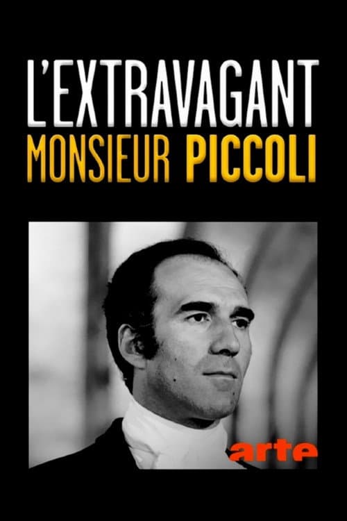 Постер: L'Extravagant Monsieur Piccoli