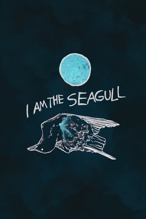 Постер: I Am The Seagull
