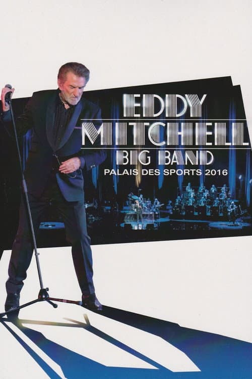 Постер: Eddy Mitchell - Big Band