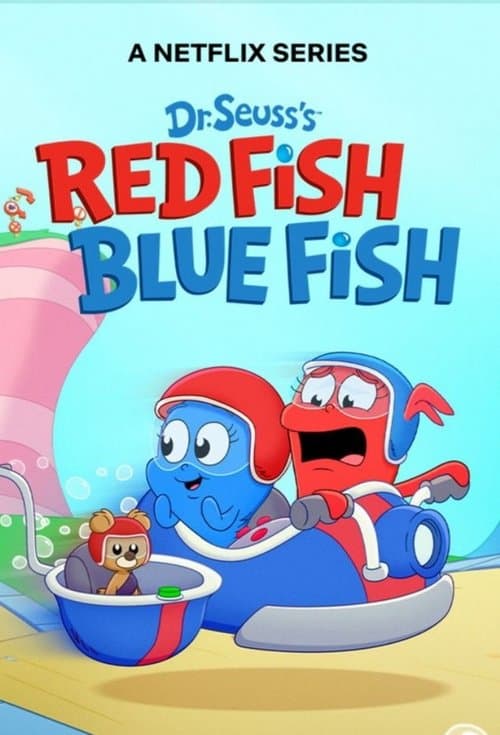 Постер: Dr. Seuss's Red Fish, Blue Fish