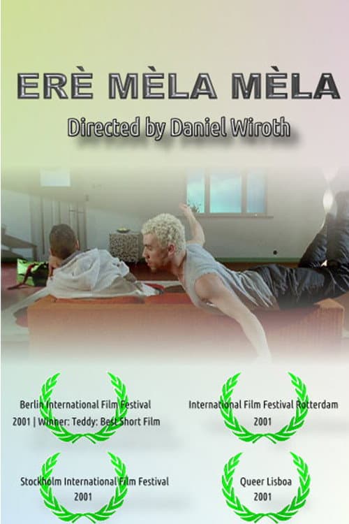 Постер: Erè Mèla Mèla