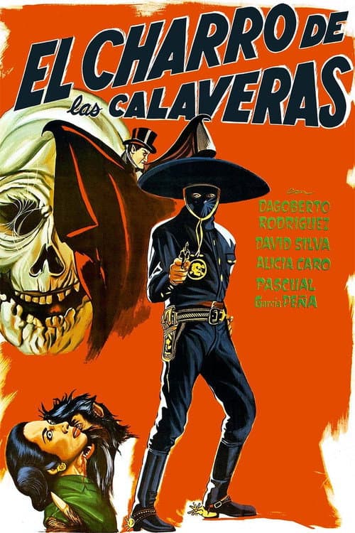 Постер: El Charro de las Calaveras