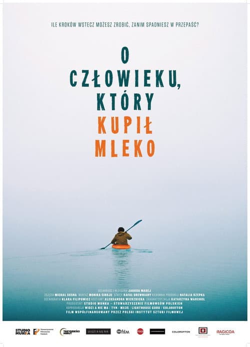 Постер: O człowieku, który kupił mleko