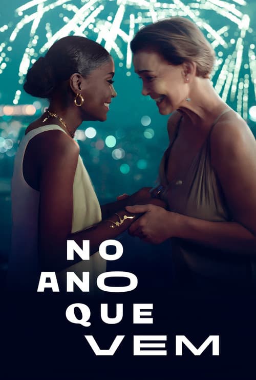 Постер: No Ano Que Vem