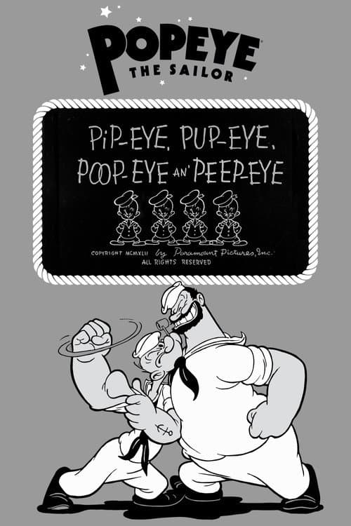 Постер: Pip-eye, Pup-eye, Poop-eye an' Peep-eye