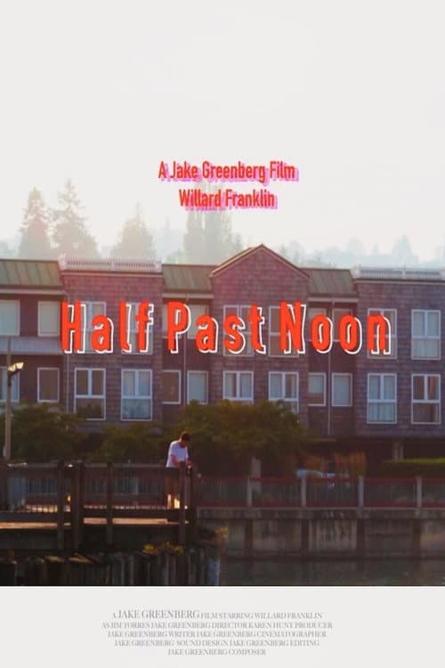 Постер: Half Past Noon