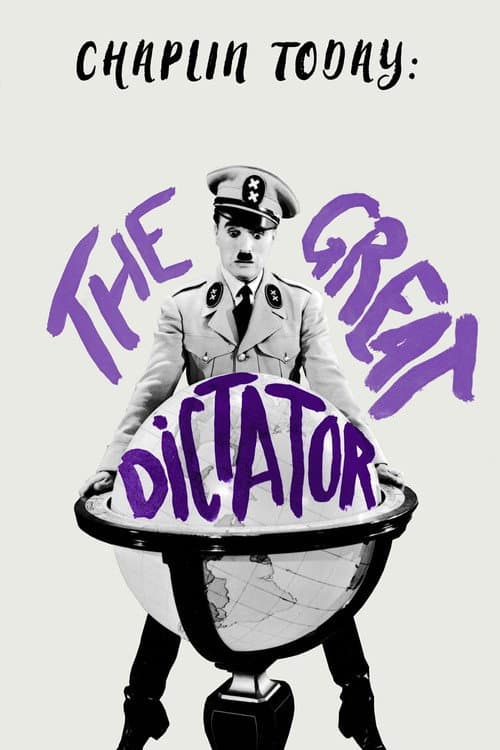 Постер: Chaplin Today: The Great Dictator