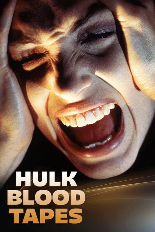 Постер: Hulk Blood Tapes