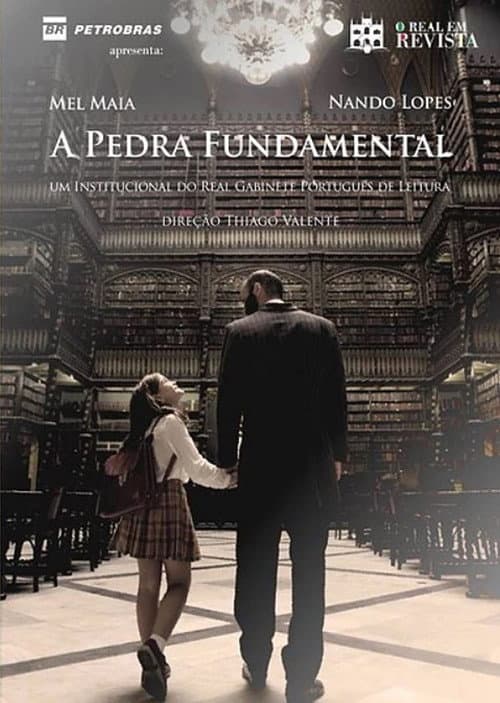 Постер: A Pedra Fundamental
