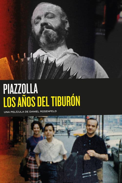 Постер: Piazzolla: los años del tiburón