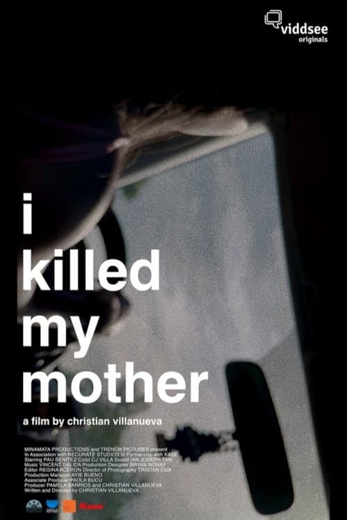 Постер: I Killed My Mother