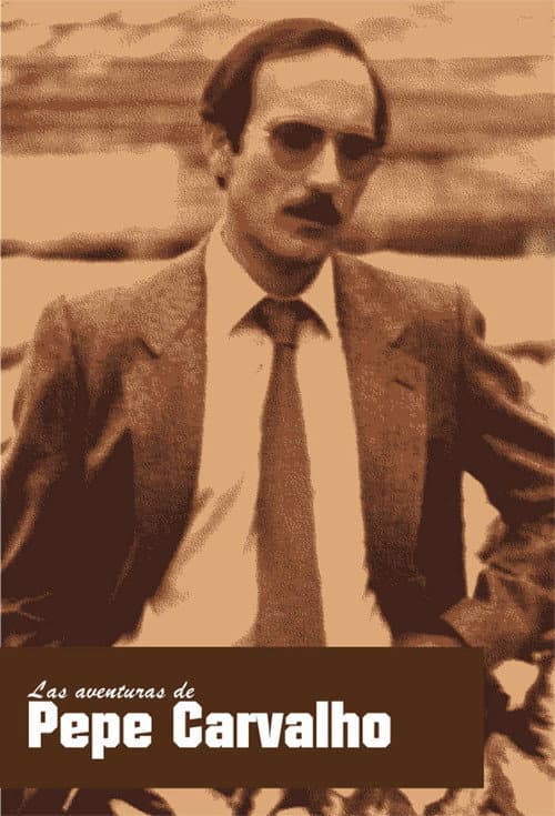 Постер: Las aventuras de Pepe Carvalho