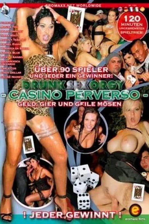 Постер: Drunk sex orgy: Casino perverso