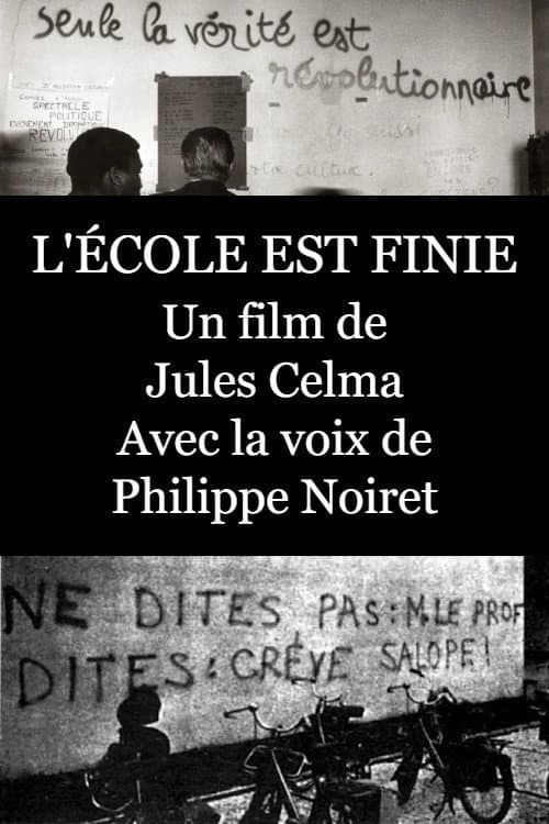 Постер: L'école est finie