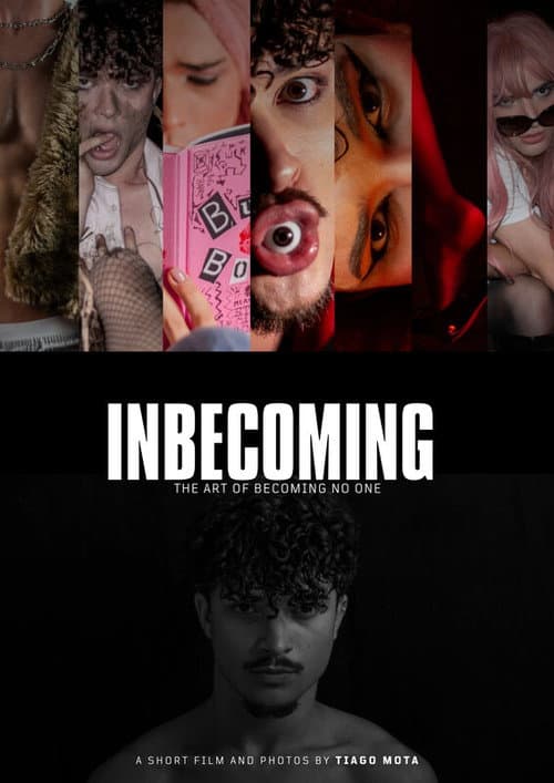 Постер: Inbecoming, the art of becoming no one