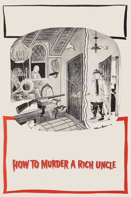 Постер: How to Murder a Rich Uncle