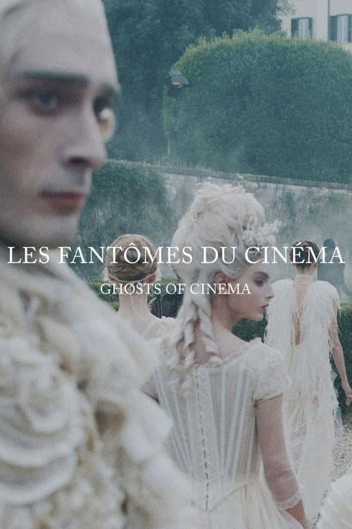Постер: Les Fantômes du Cinéma