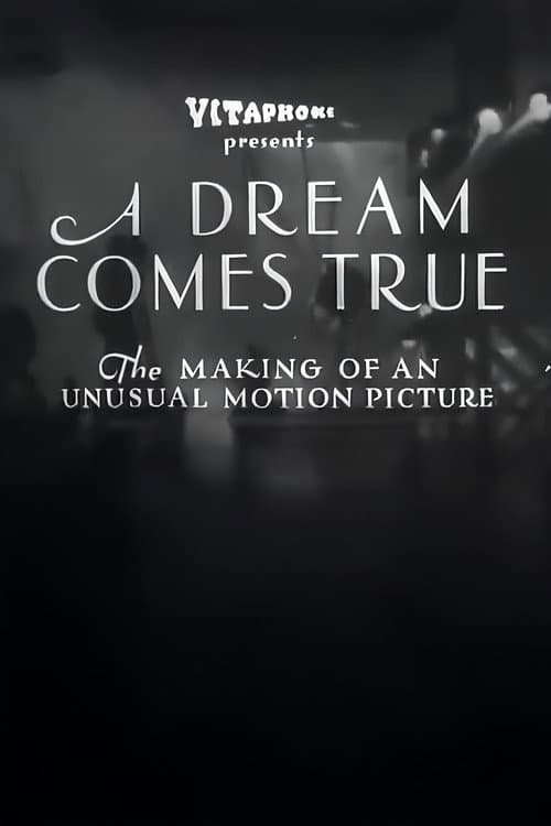 Постер: A Dream Comes True