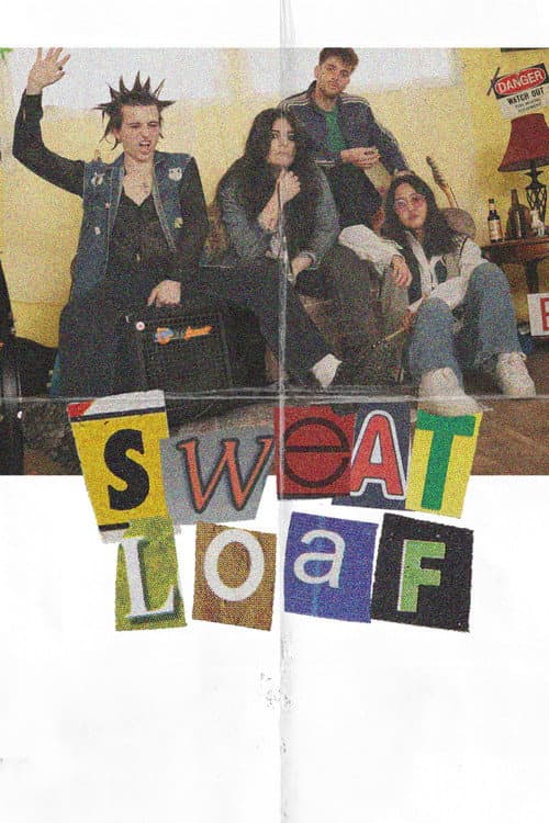 Постер: Sweat Loaf
