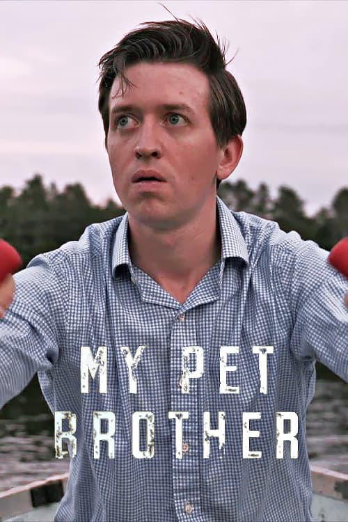 Постер: My Pet Brother