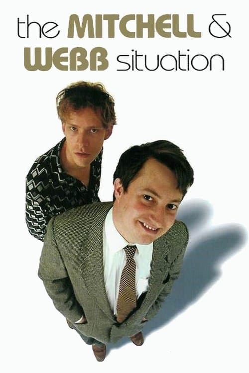Постер: The Mitchell and Webb Situation
