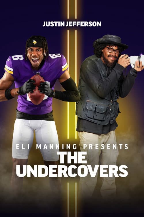 Постер: Eli Manning Presents: The Undercovers - Justin Jefferson