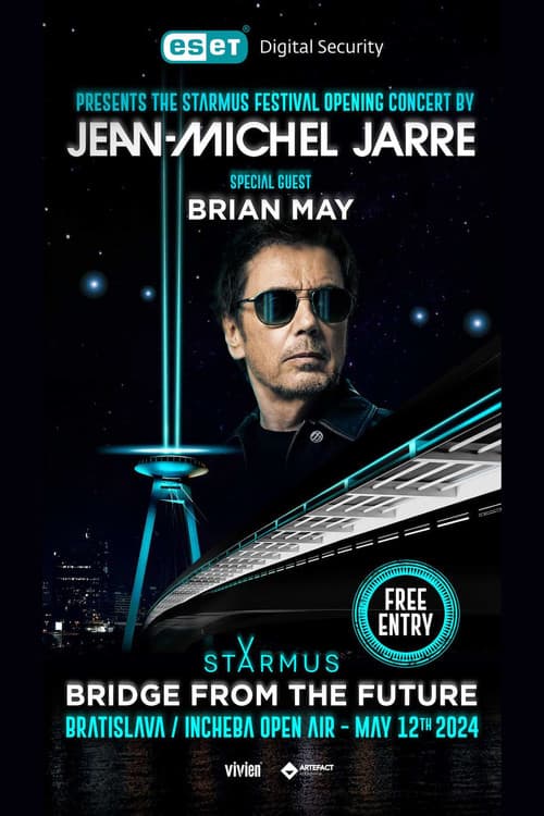 Постер: Jean-Michel Jarre - Starmus: Bridge from the Future