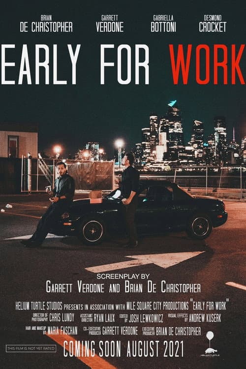 Постер: Early For Work