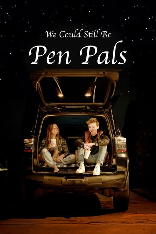 Постер: We Could Still Be Pen Pals