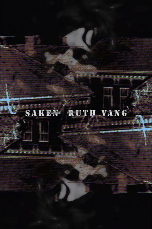 Постер: Saken Ruth Vang