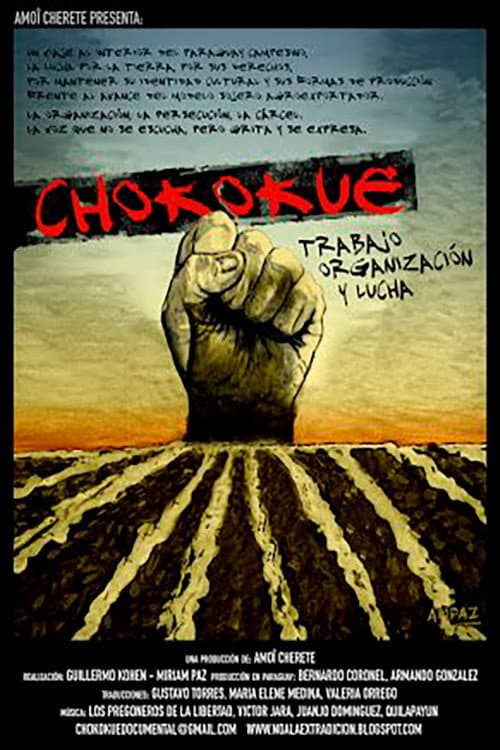 Постер: Chokokue. Trabajo, Organización y Lucha