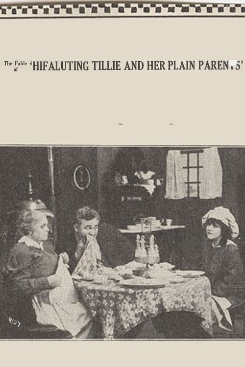 Постер: Hifaluting Tillie and Her Plain Parents