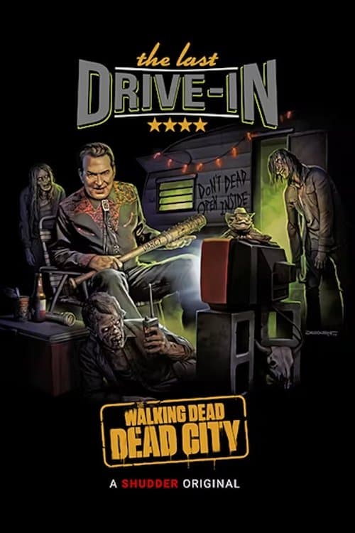 Постер: The Last Drive-in: The Walking Dead - Dead City