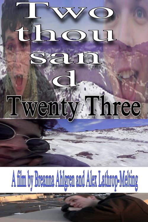 Постер: Two Thousand Twenty Three