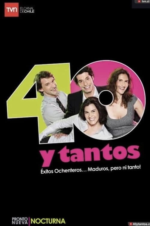 Постер: 40 y tantos