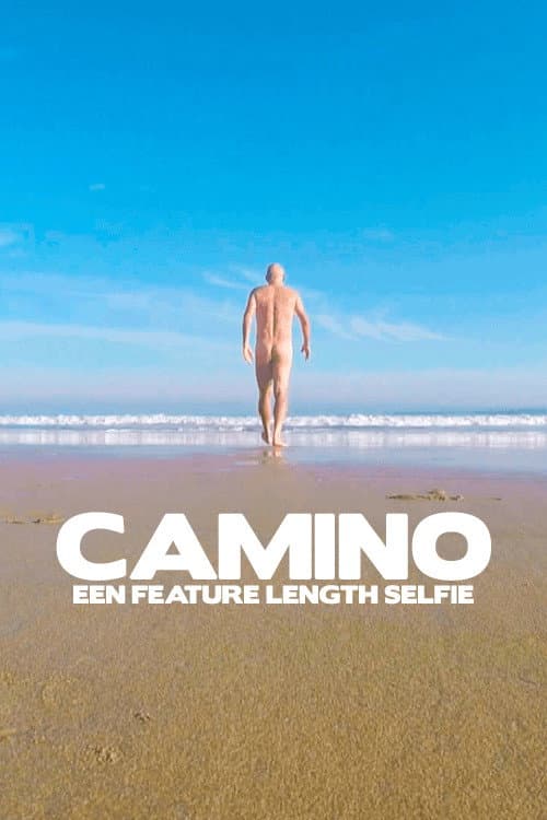 Постер: Camino, een feature-length selfie
